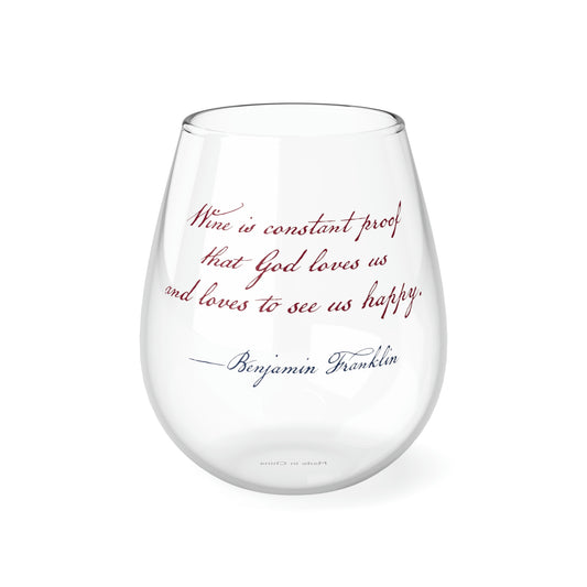 Ben Franklin Quote "Wine Is Proof" Stemless Wine Glass, 11.75oz